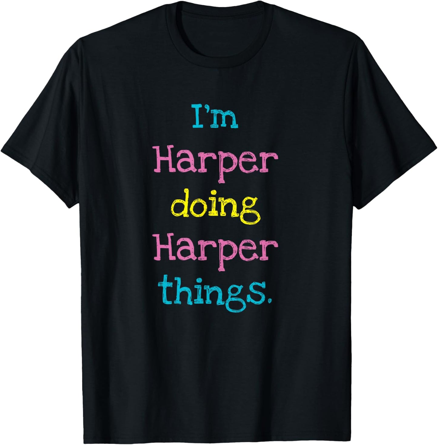 Harper Cute Personalized Text Kid's Gift Top for Girls T-Shirt - T-Shirt | Black