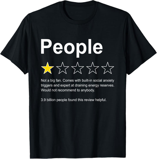 People One Star Rating Would Not Recommend Funny Introverts T-Shirt - T-Shirt | Black
