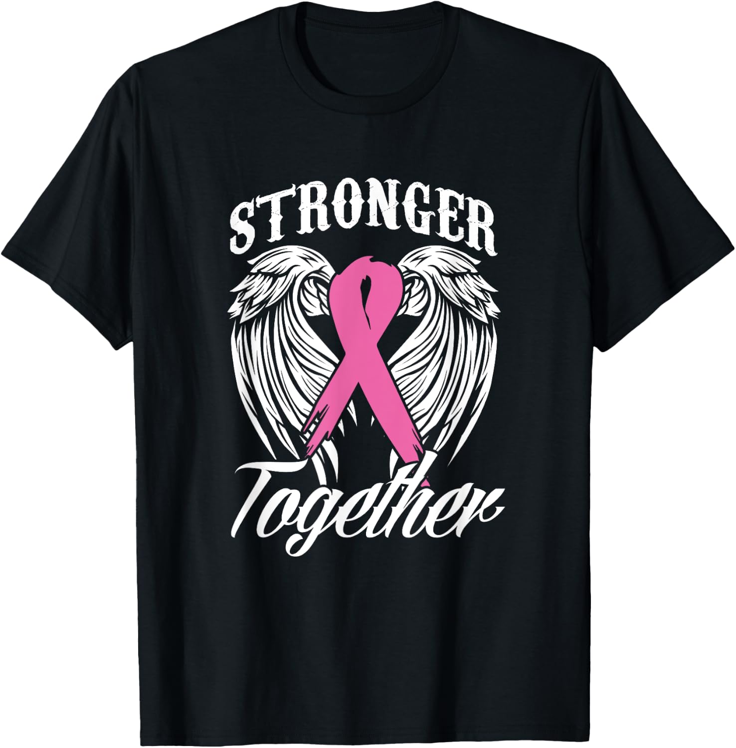 Strengthen Breast Cancer Awareness Together Pink Ribbon T-Shirt - T-Shirt | Black