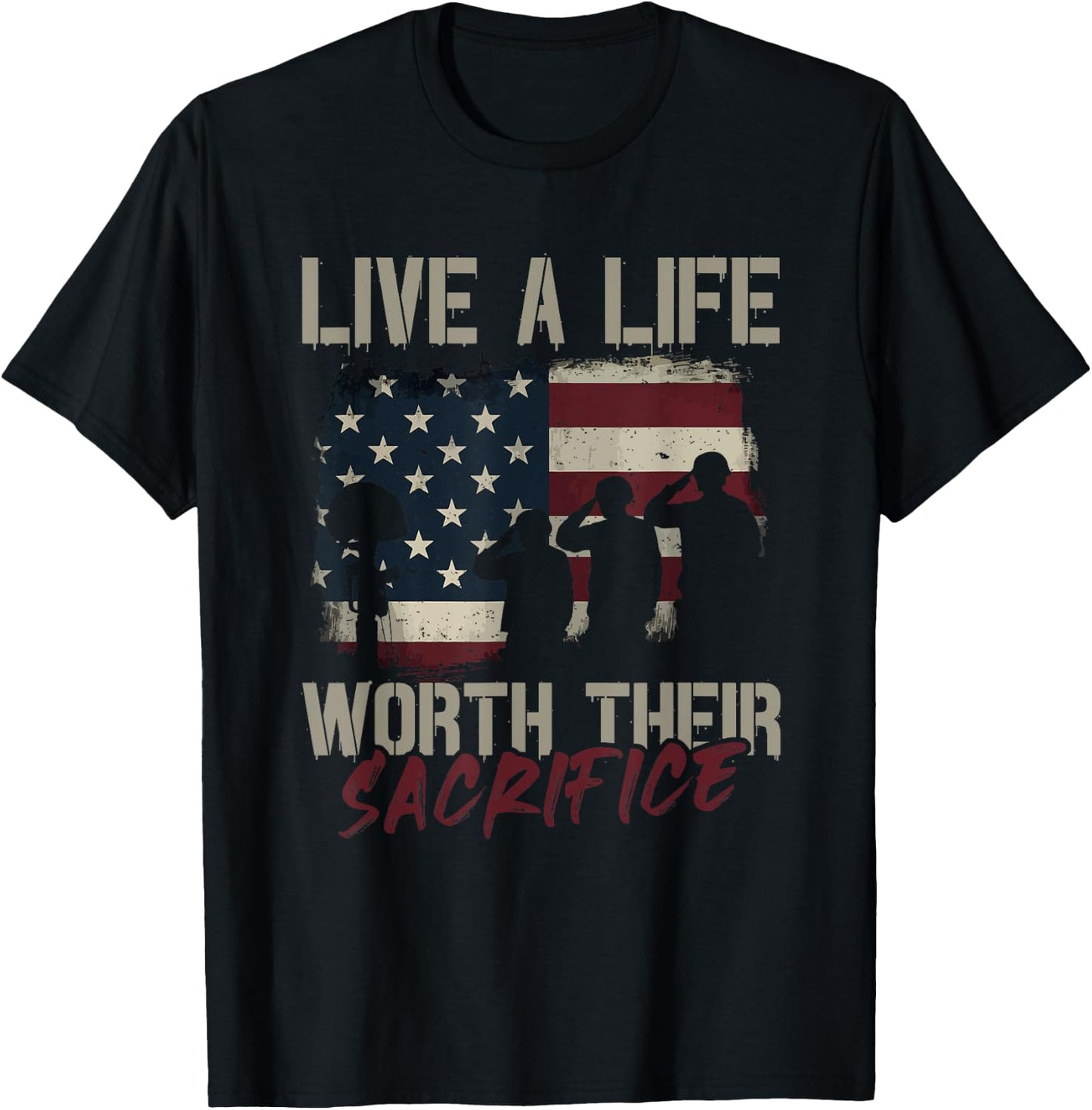 Live a Life Worth Her Sacrifice - Veterans Day T-Shirt - T-Shirt | Black
