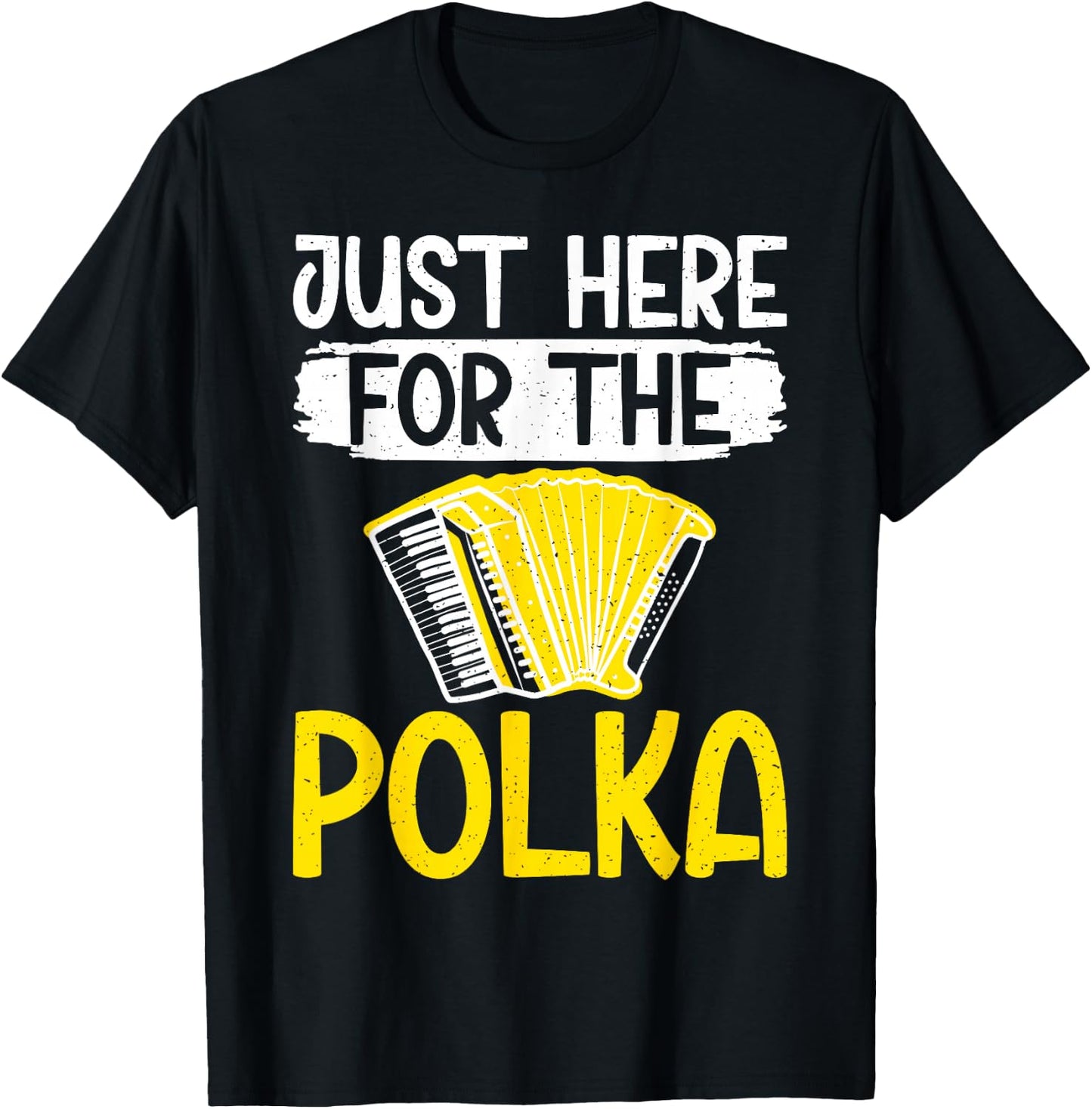Just here for the Polka Polish Polka T-Shirt - T-Shirt | Black