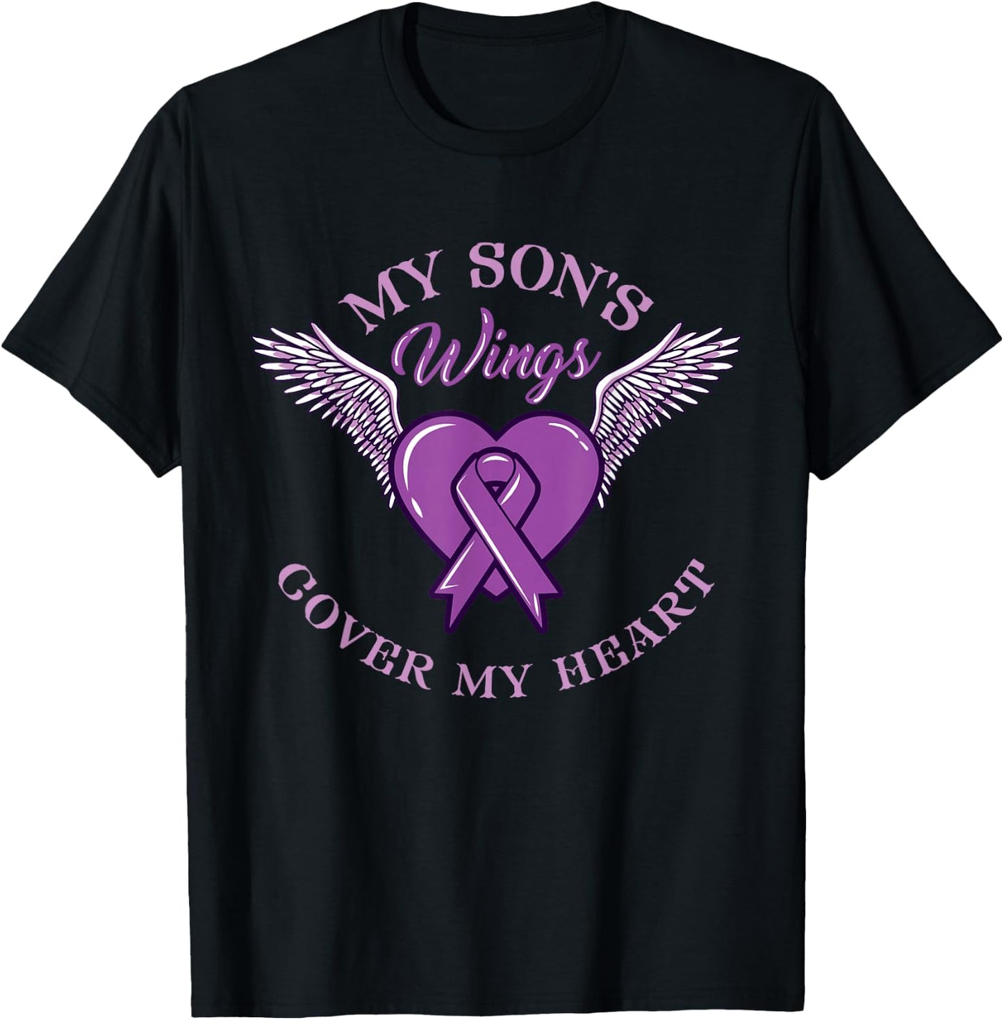 My Son's Wings Cover My Heart Overdose Awareness T-Shirt - T-Shirt | Black