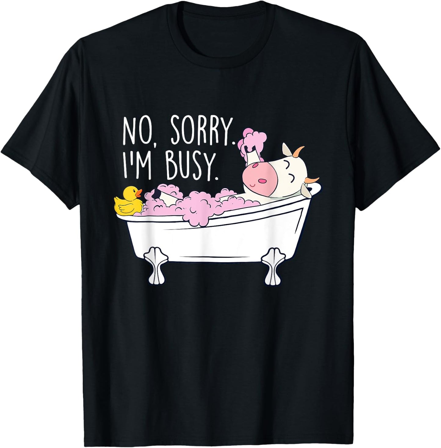 No Sorry I'm Busy - Hot Tub Wellness Bubble Bath T-Shirt - T-Shirt | Black