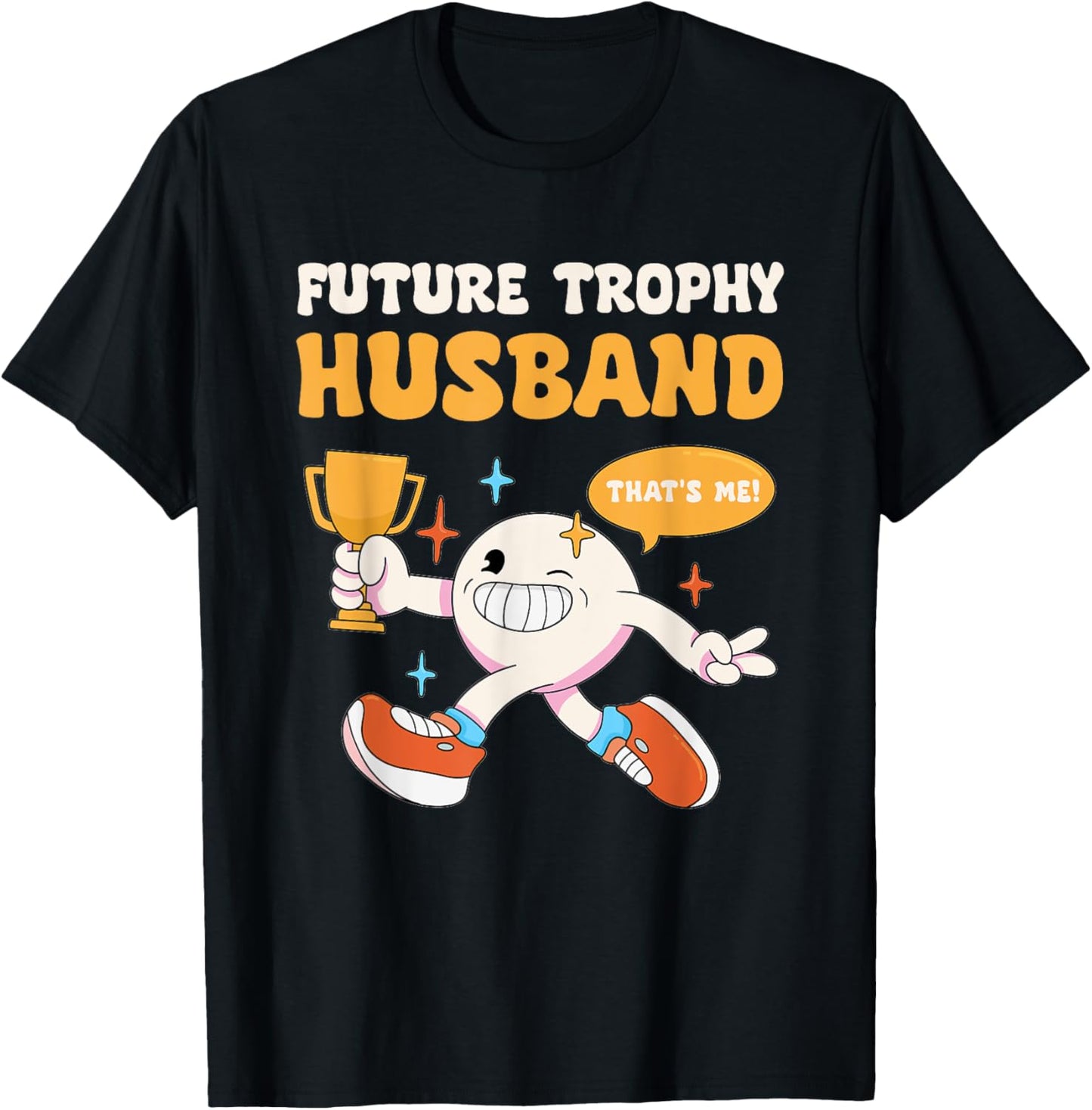 Funny Future Trophy Husband Fiancé Groom to Be Bachelor T-Shirt - T-Shirt | Black