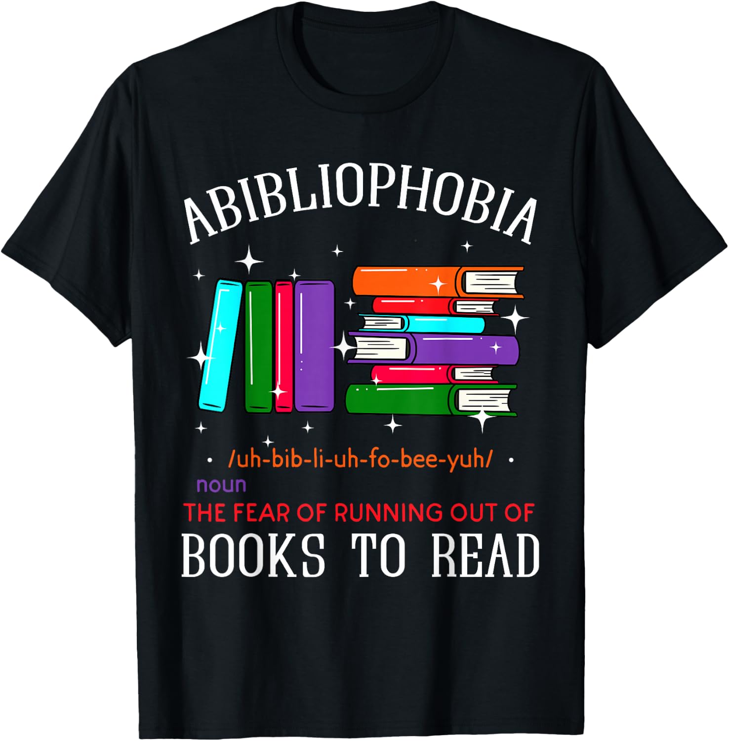 Abibliophobia Bibliophilia Abibliophobia Bibliophilia Anxiety T-Shirt - T-Shirt | Black