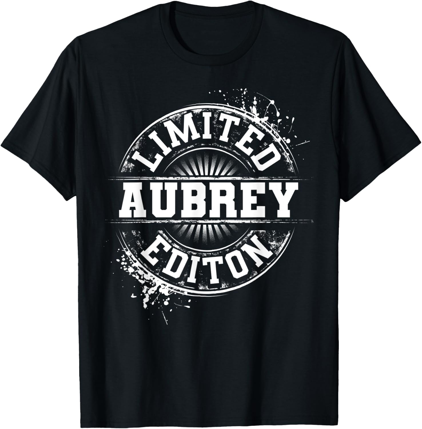 AUBREY Limited Edition Funny Personalized Name Gift T-Shirt - T-Shirt | Black