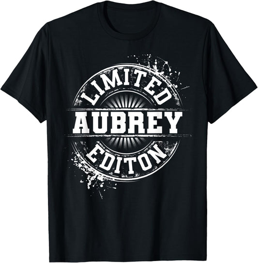AUBREY Limited Edition Funny Personalized Name Gift T-Shirt - T-Shirt | Black