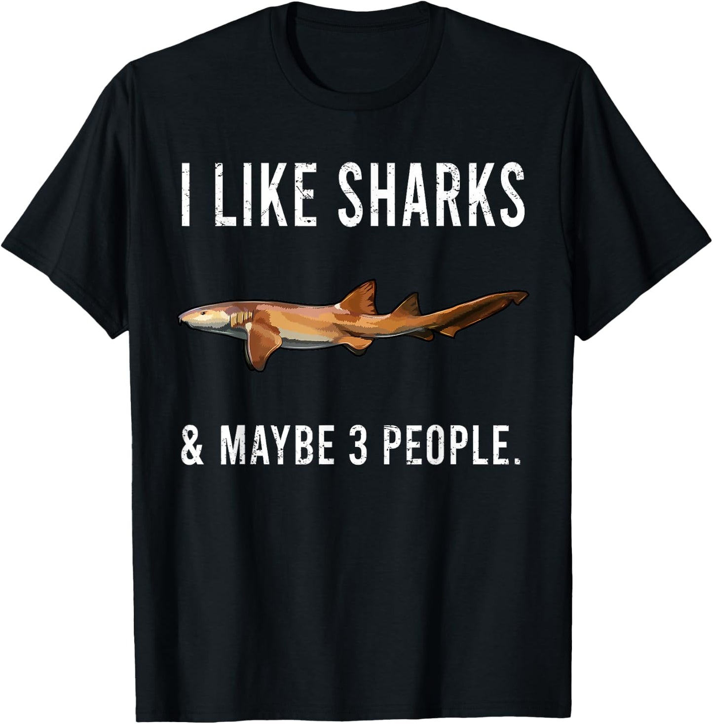 Funny I Like Nurse Shark And Maybe 3 People T-Shirt - T-Shirt | Black