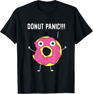 Donuts Funny Doughnut Panic Sweets Donuts T-Shirt - T-Shirt | Black