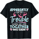 Apparently We're Trouble - Funny Flamingo Lover Zoo Animal T-Shirt - T-Shirt | Black