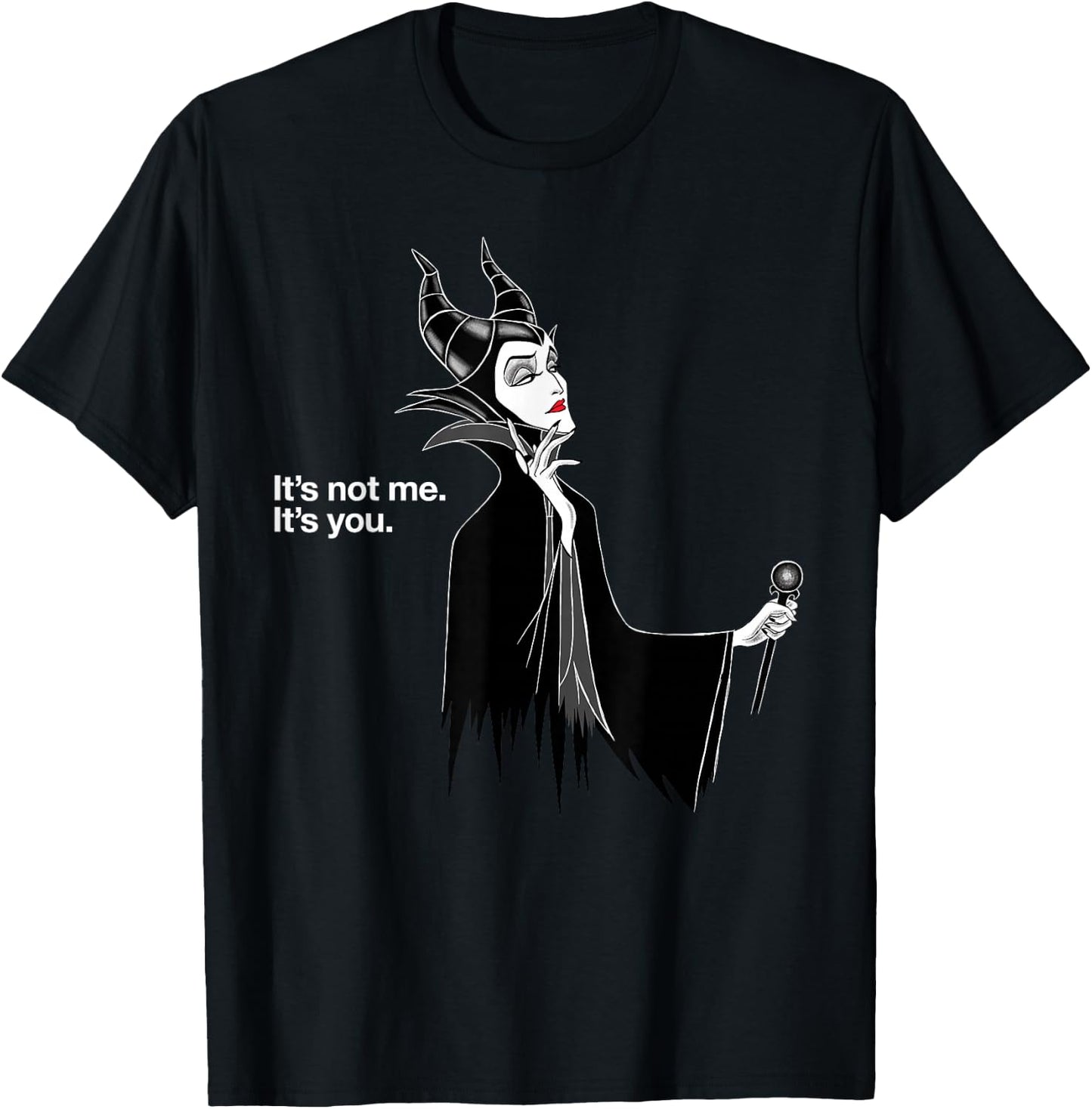 Disney Villains Maleficent It's Not Me It's You T-Shirt - T-Shirt | Black