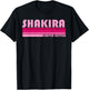 SHAKIRA Name Personalized Retro Vintage 80s 90s Birthday T-Shirt - T-Shirt | Black