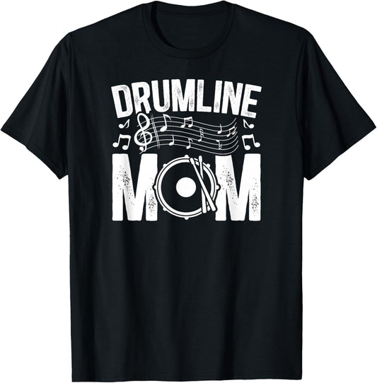 Drumline Mom Drumline Mother Drumline Mama T-Shirt - T-Shirt | Black