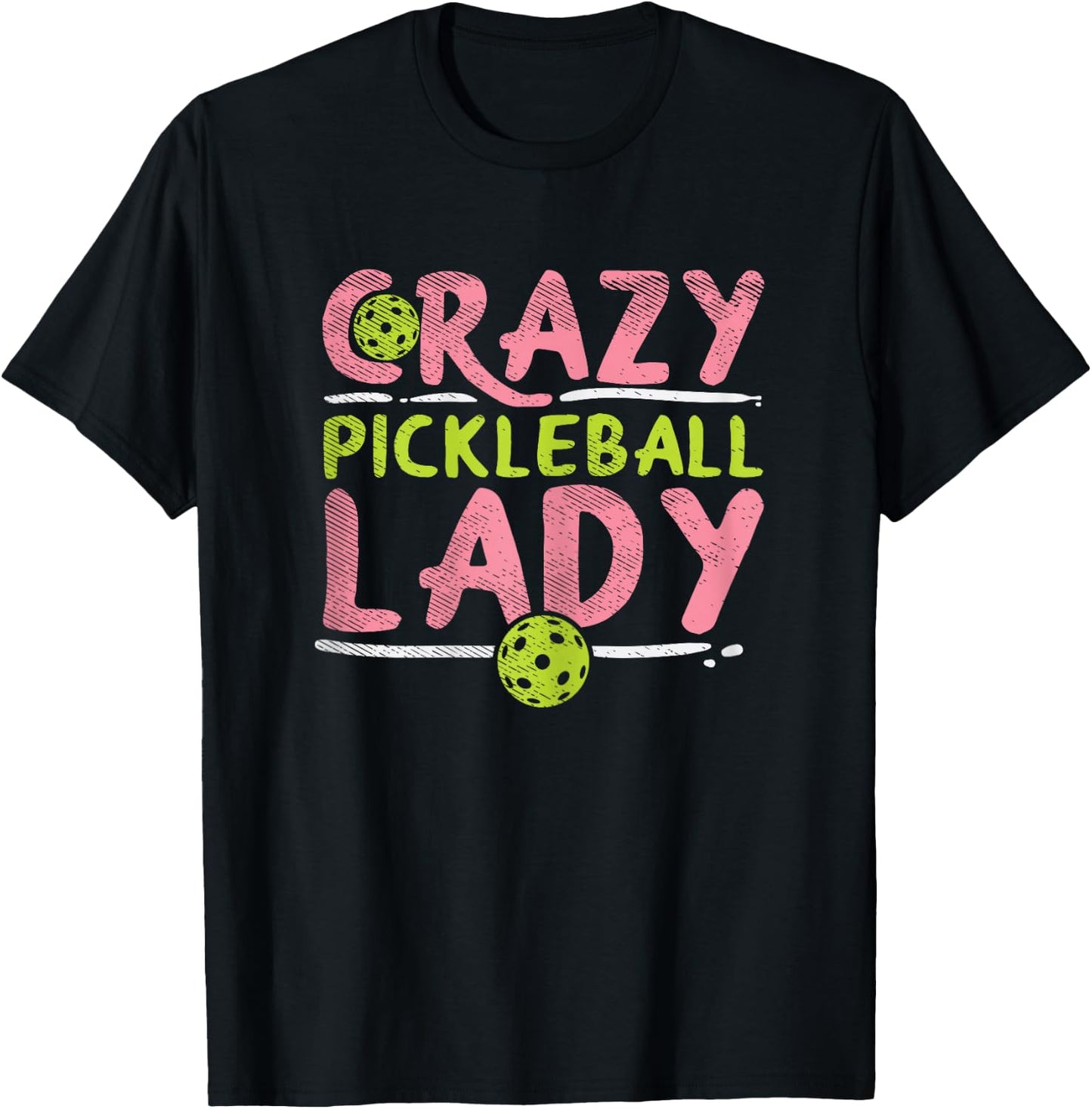 Crazy Pickleball Lady Funny Pickle Ball Sport Women Gift T-Shirt - T-Shirt | Black