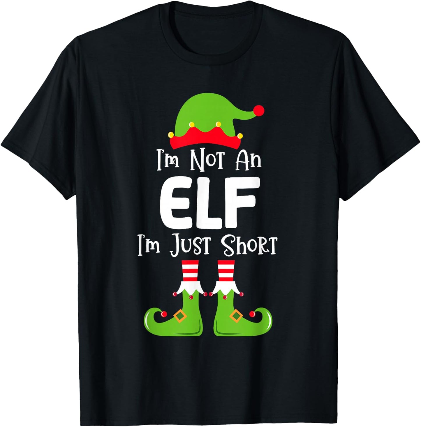I'm Not An Elf I'm Just Short Family Christmas Pjs Matching T-Shirt - T-Shirt | Black