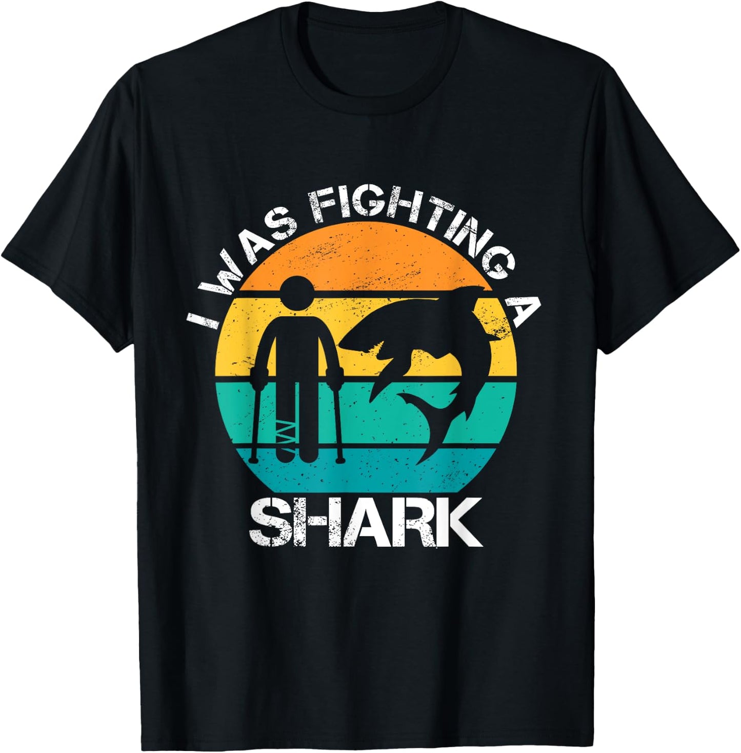 I Was Fighting A Shark Foot Surgery Funny Broken Leg Story T-Shirt - T-Shirt | Black