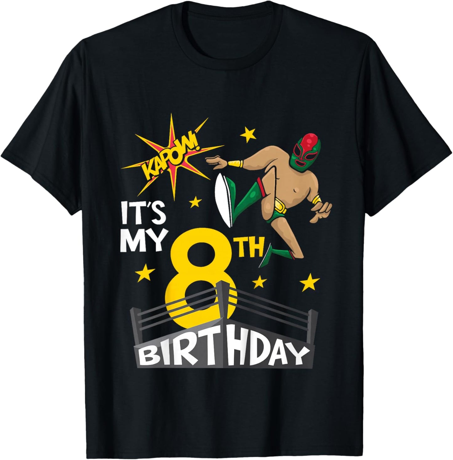 Kids Kids It's My 8th Birthday Wrestling Theme for 8-Year-Old Boy T-Shirt - T-Shirt | Black