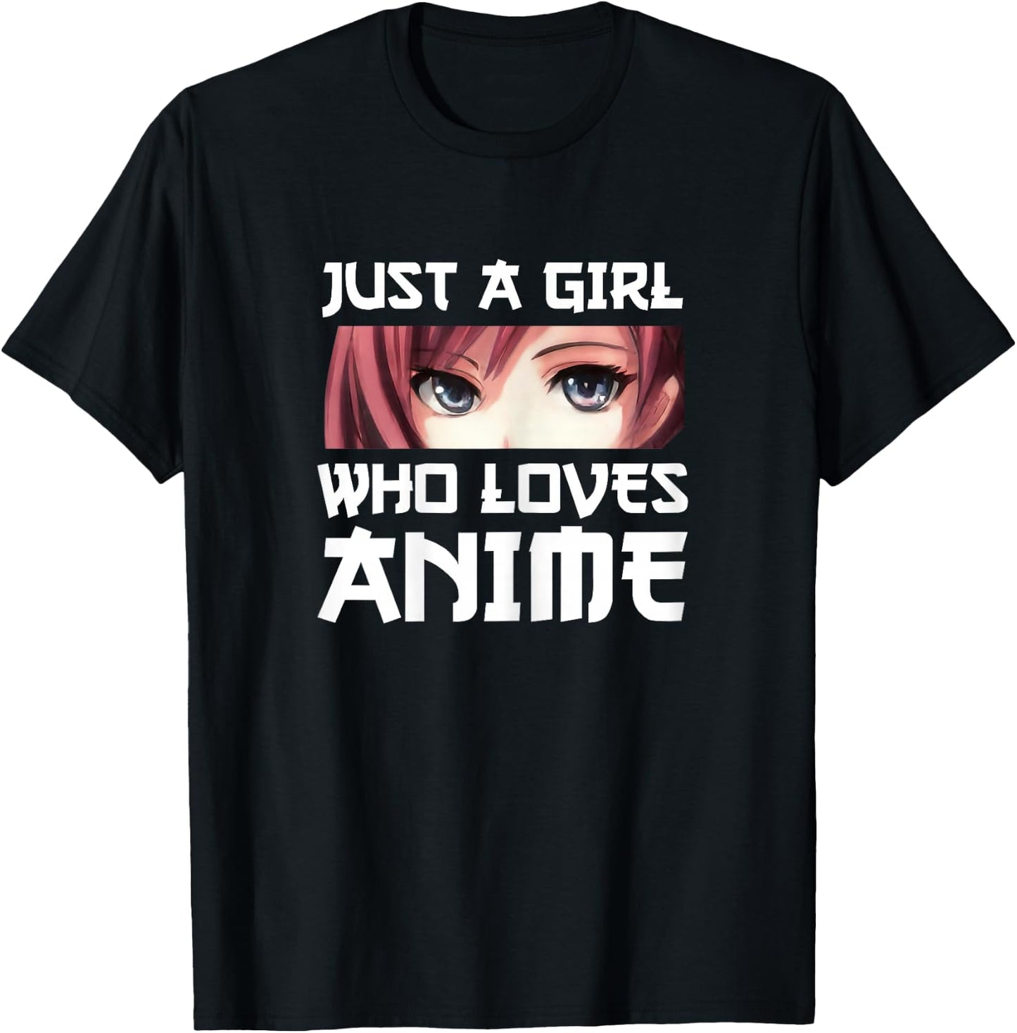 Just a Girl Who Loves Anime Gift T-Shirt - T-Shirt | Black