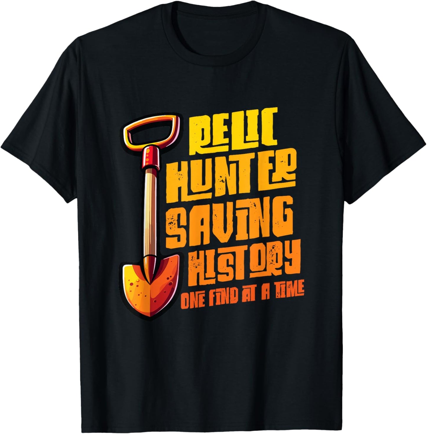 Funny Metal Detecting Relic Hunter Metal Detectorist T-Shirt - T-Shirt | Black