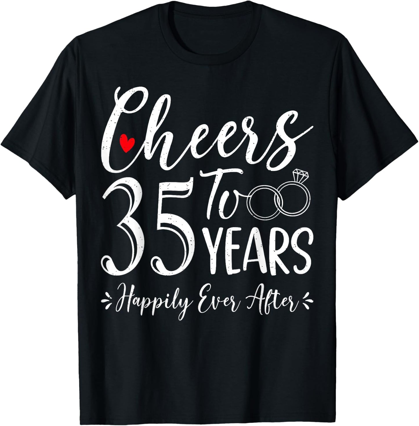 Cheers To 35 Years Happily - Husband Wife 35th Anniversary T-Shirt - T-Shirt | Black
