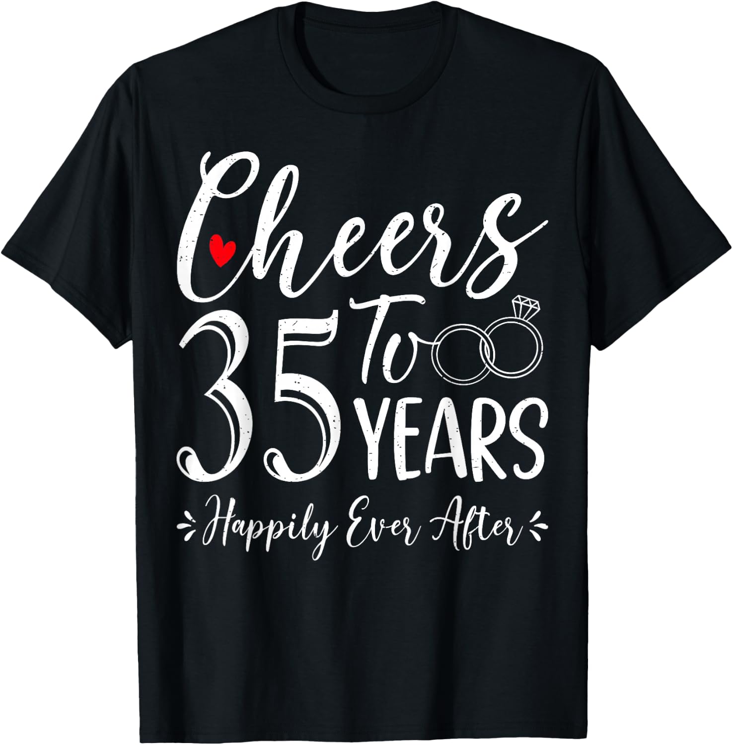 Cheers To 35 Years Happily - Husband Wife 35th Anniversary T-Shirt - T-Shirt | Black