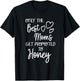The Best Moms Get Promoted To Honey for Special Grandma T-Shirt - T-Shirt | Black