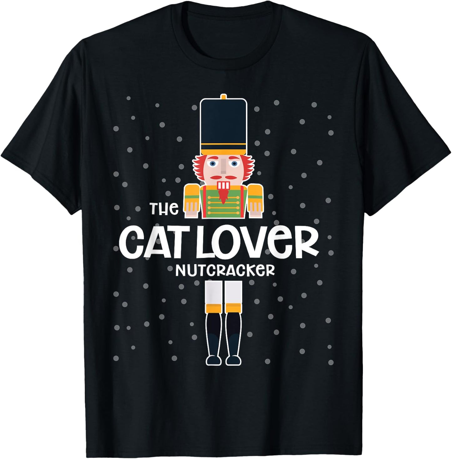 Cat Lover Nutcracker Family Matching Funny Pajama Men Women Kids T-Shirt - T-Shirt | Black