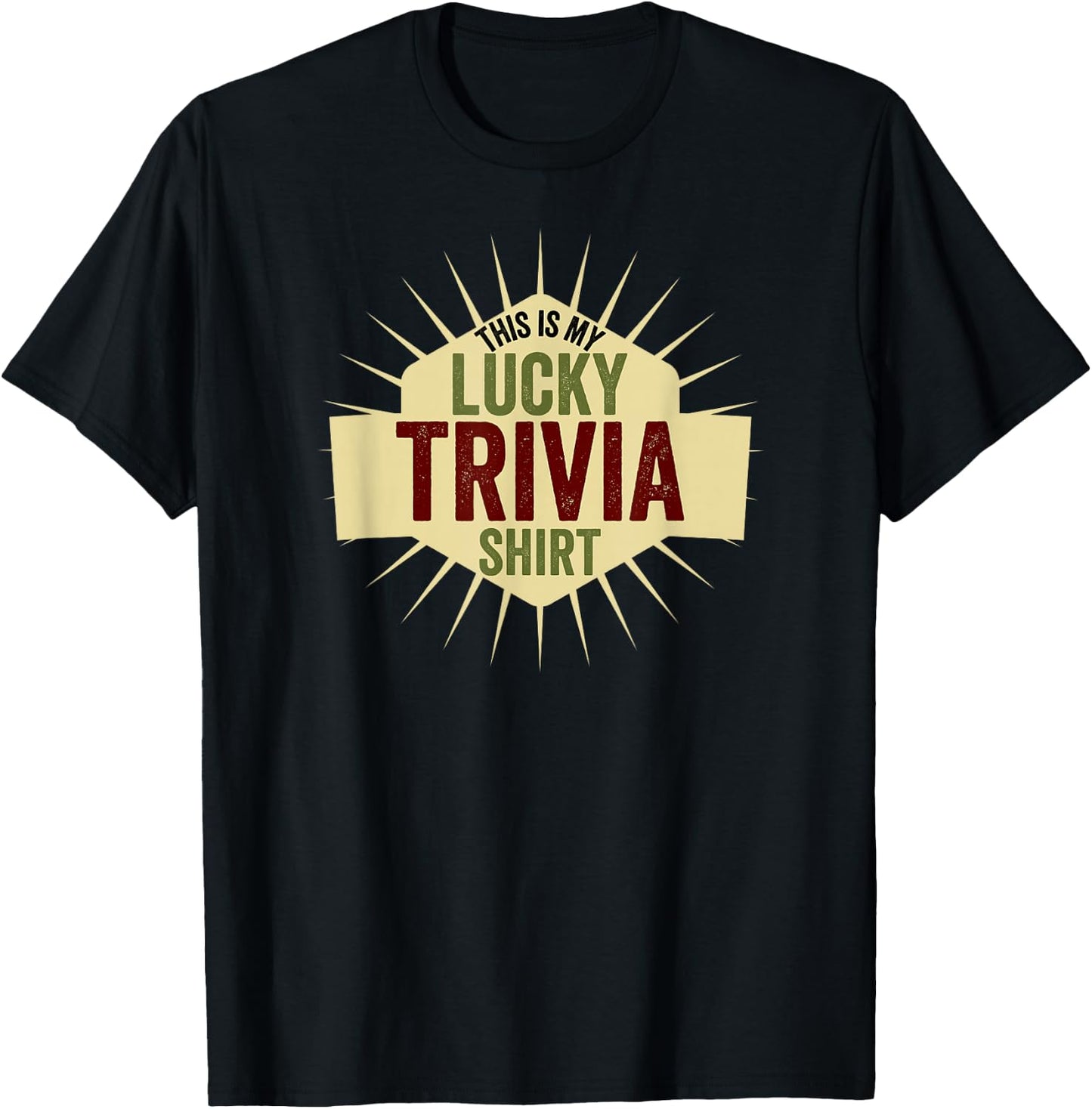 Funny This is My Lucky Trivia Shirt Team Trivia Night T-Shirt - T-Shirt | Black