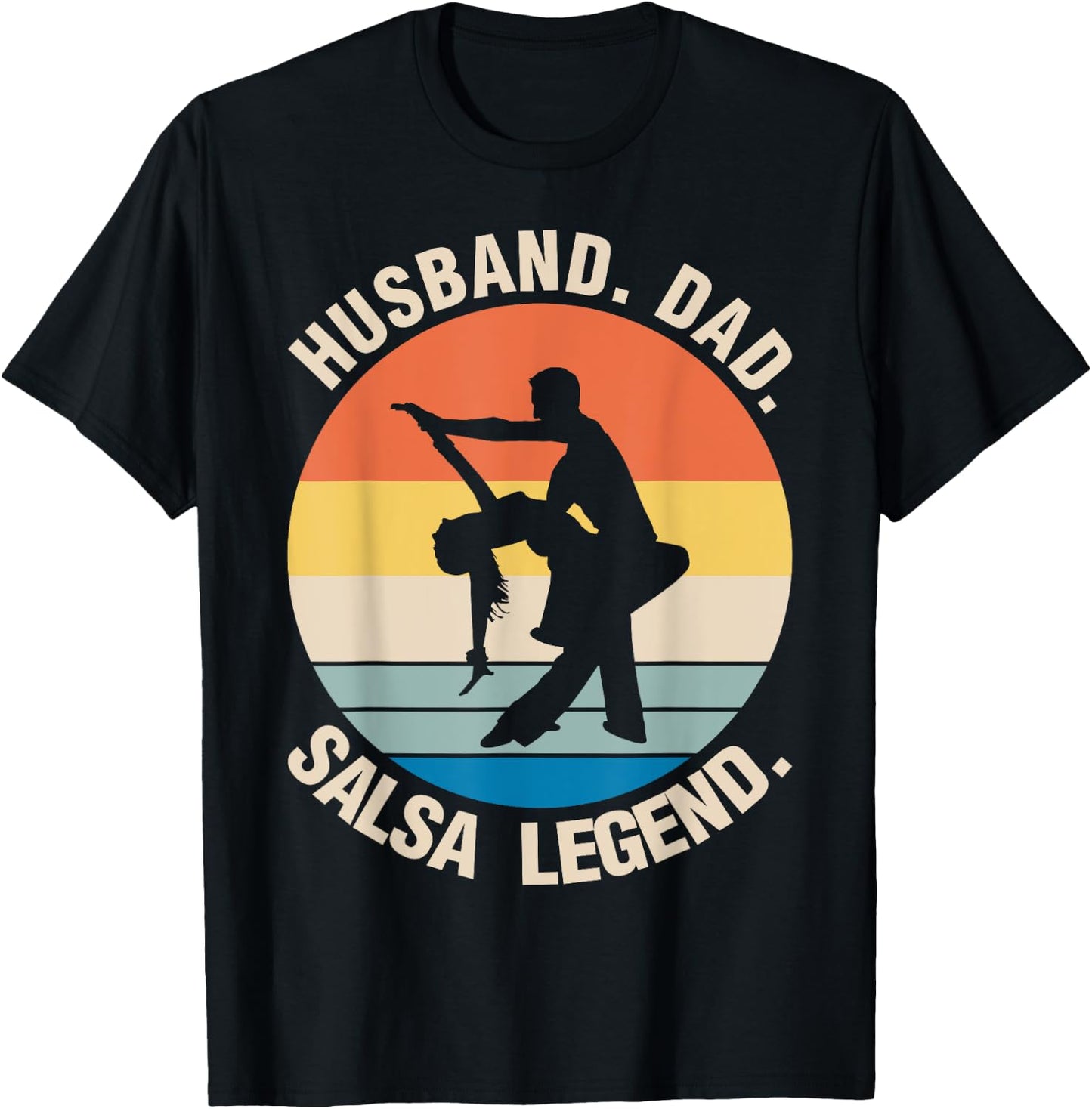 Husband Dad Salsa Dancer Dancing Teacher Dance Graphic T-Shirt - T-Shirt | Black