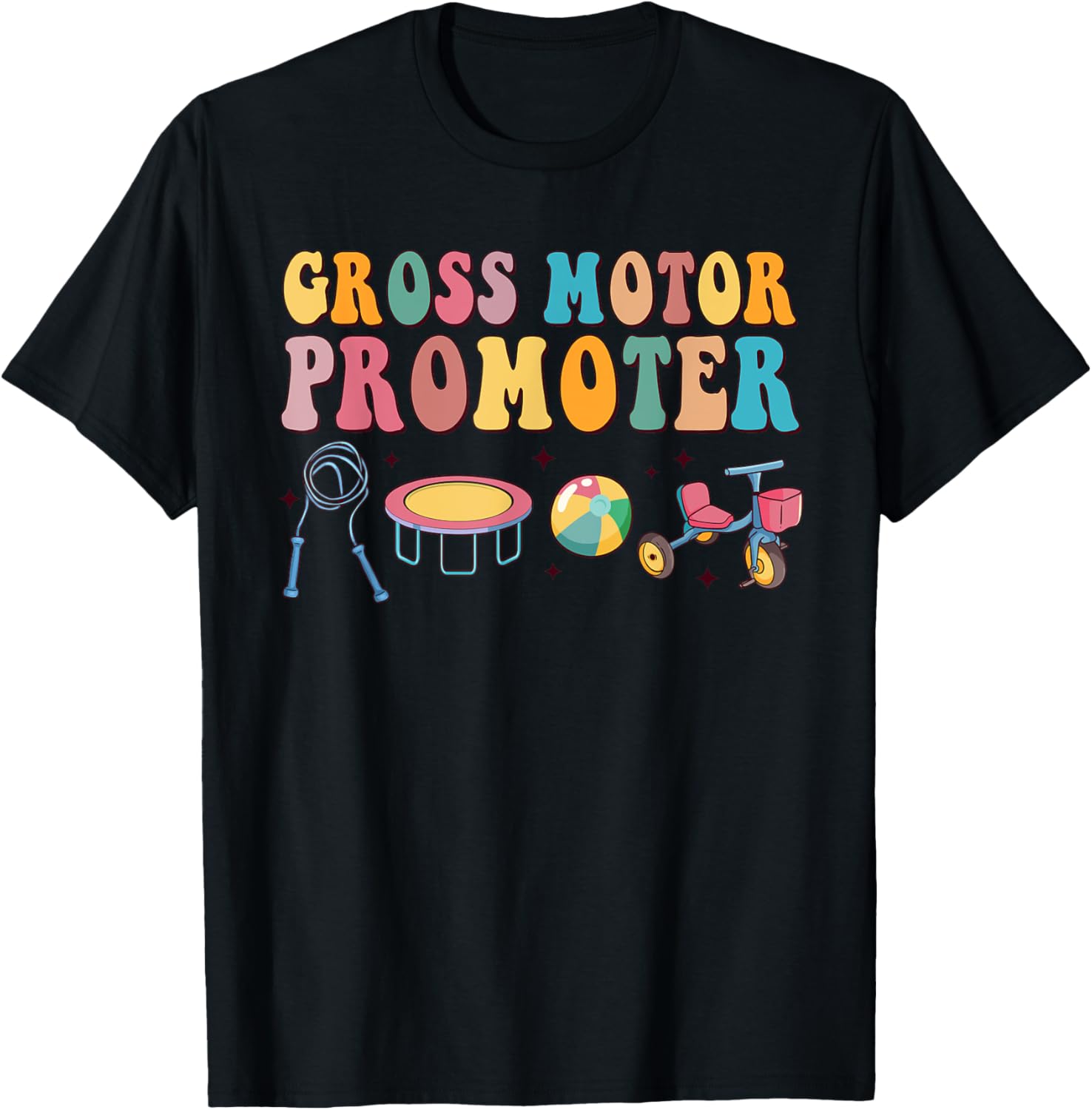 Gross Motor Promoter Physical Therapist Graduation T-Shirt - T-Shirt | Black