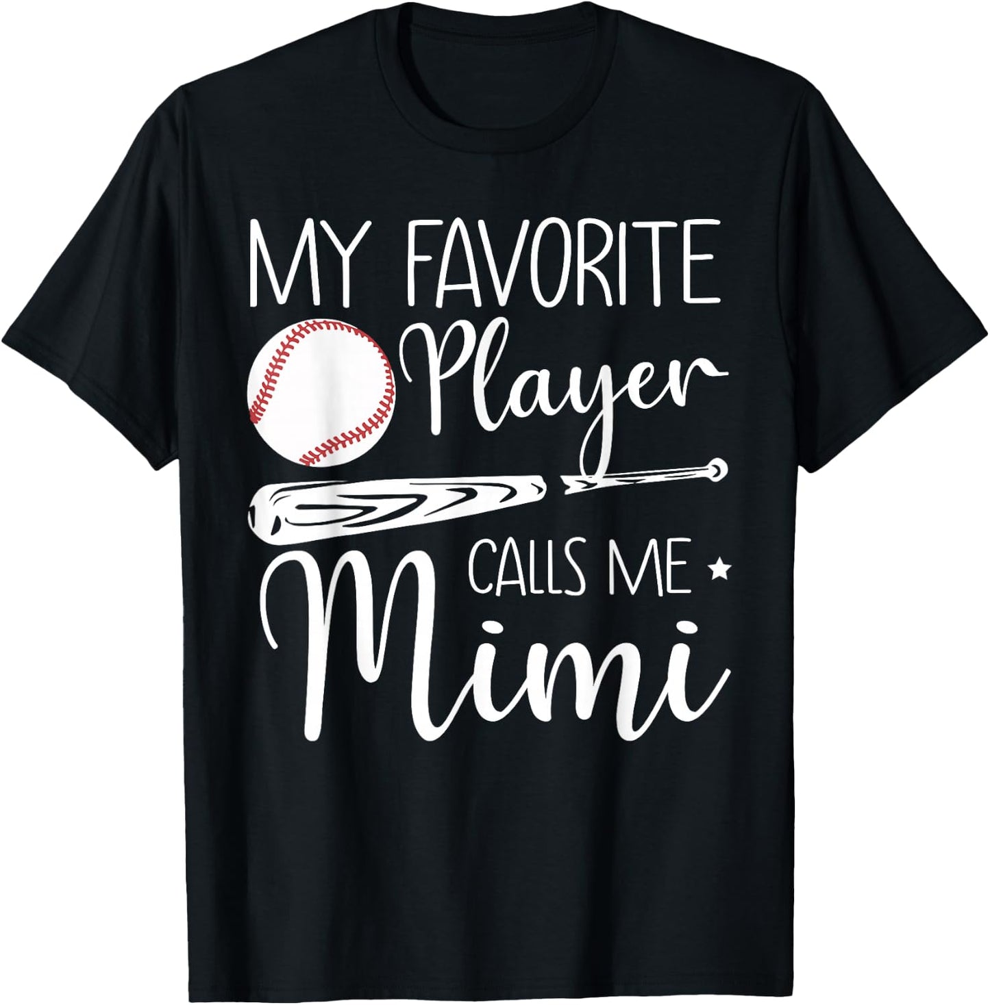 Baseball My Favorite Player Calls Me Mimi Grandma Gift T-Shirt - T-Shirt | Black