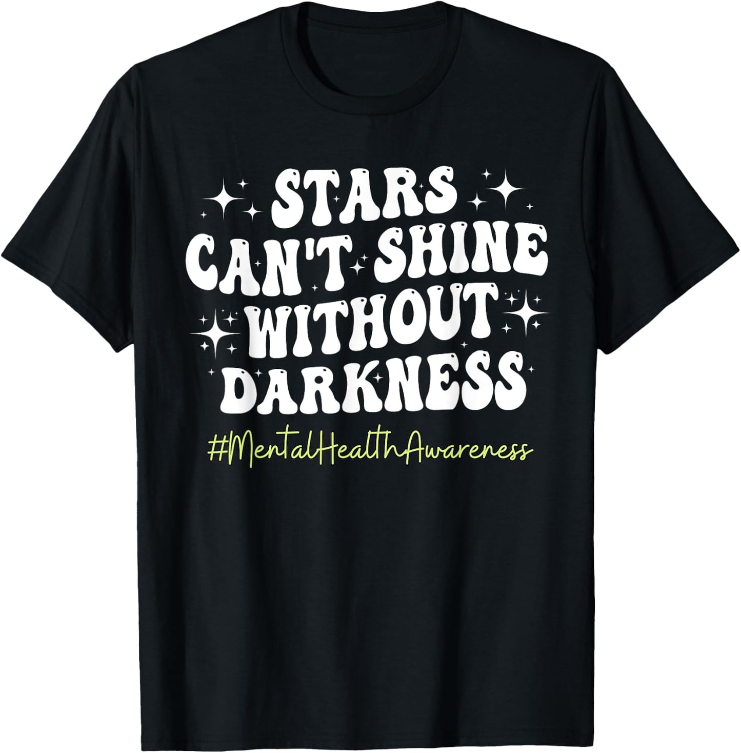 Motivational Support Warrior Mental Health Awareness Matters T-Shirt - T-Shirt | Black
