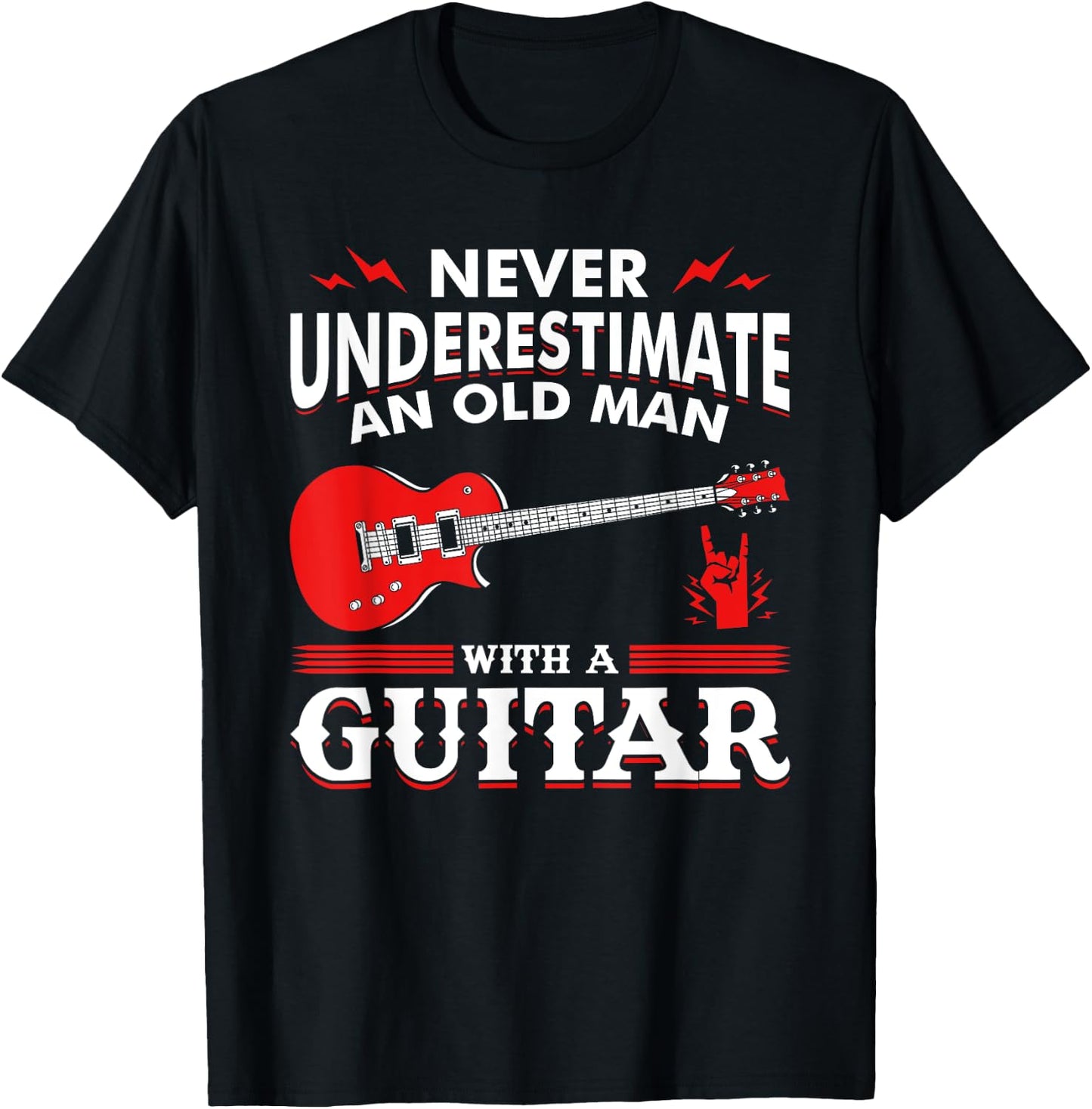 Never Underestimate An Old Man With A Guitar Guitar T-Shirt - T-Shirt | Black