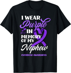 I Wear Purple In Memory Of My Nephew Overdose Awareness T-Shirt - T-Shirt | Black