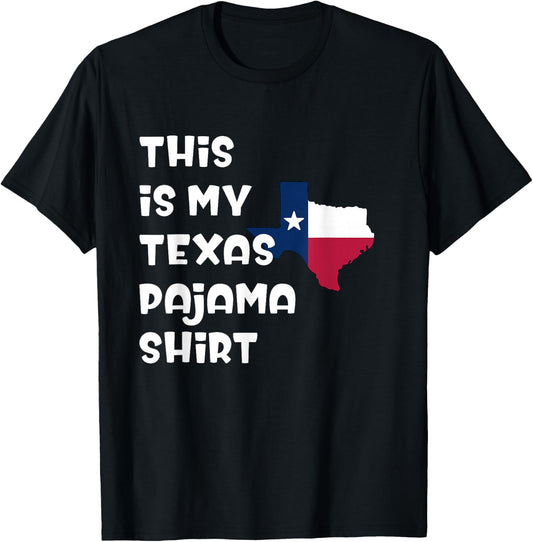 This is My Texas Pajama Shirt Lone Star State Shirt T-Shirt - T-Shirt | Black