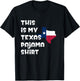 This is My Texas Pajama Shirt Lone Star State Shirt T-Shirt - T-Shirt | Black