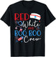Red White And Boo Boo Crew 4th Of July Nurse Nursing T-Shirt - T-Shirt | Black