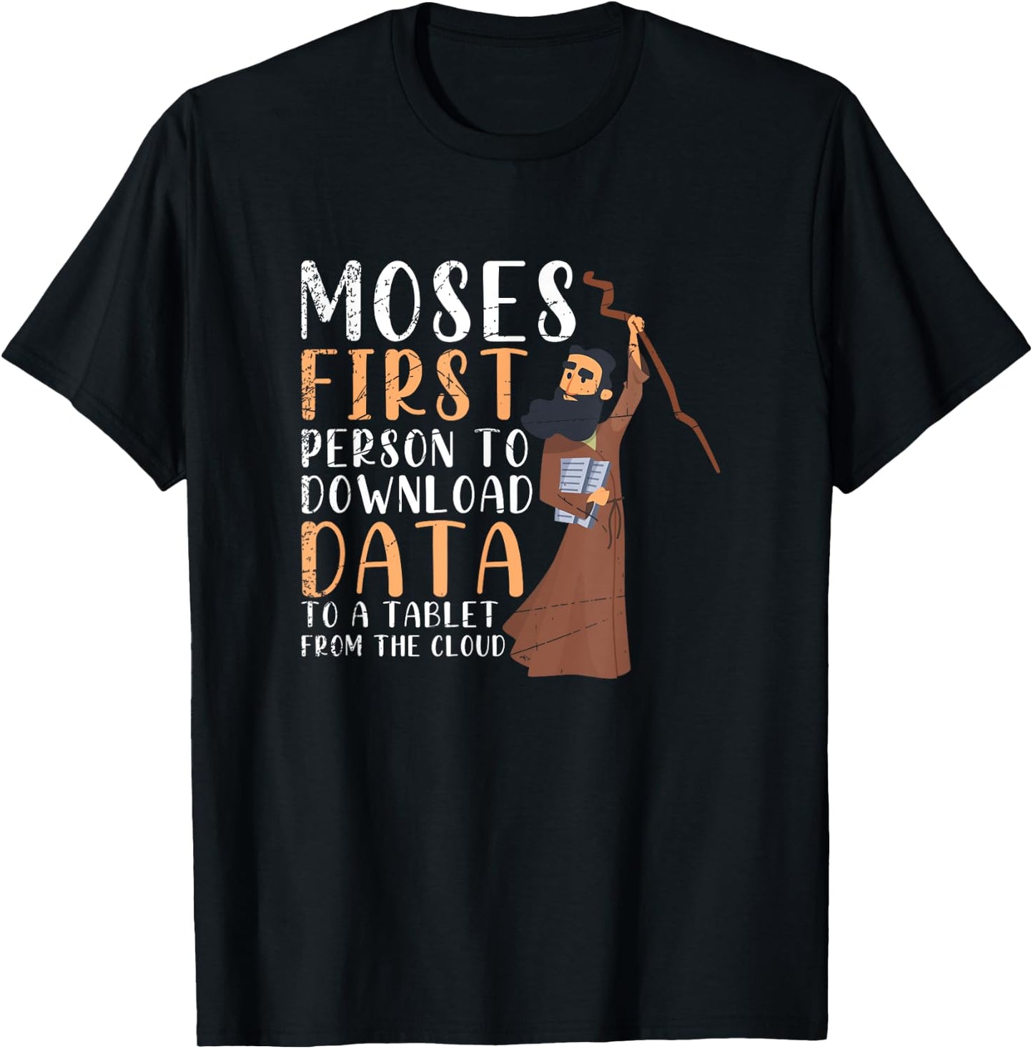 Funny Holy Bible Moses Prayer Christian Gift Prayer T-Shirt - T-Shirt | Black