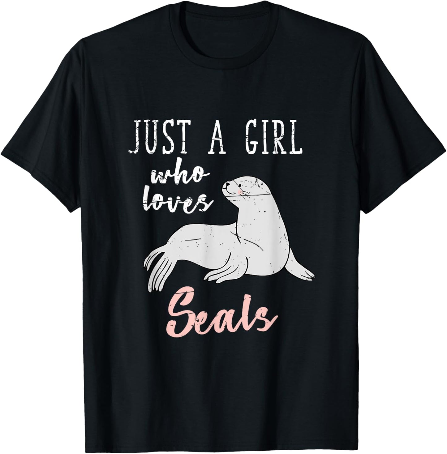 Just A Girl Who Loves Seals T-Shirt - T-Shirt | Black