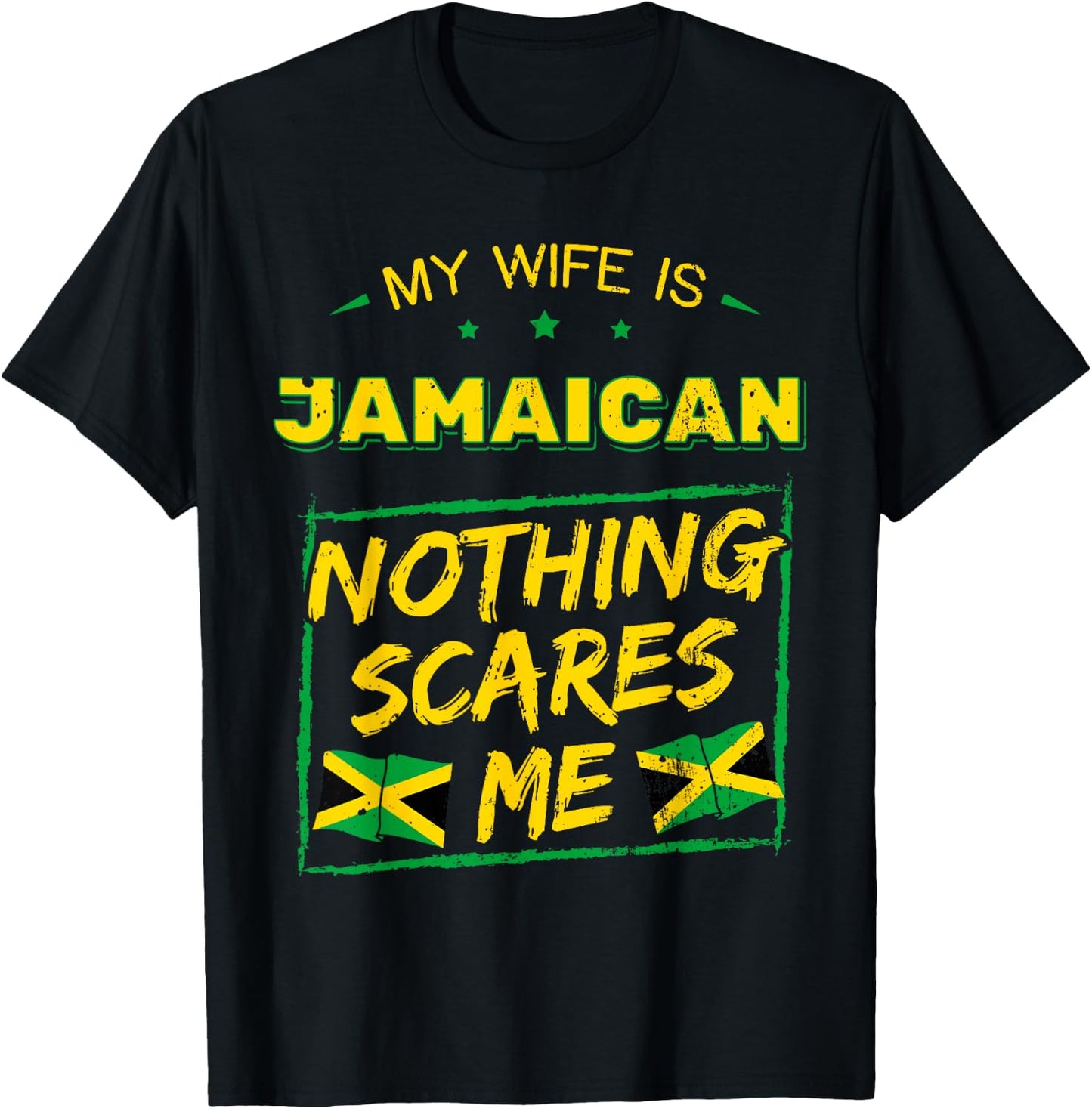 My Wife Is Jamaican Jamaica Heritage Proud Roots Flag Pride T-Shirt - T-Shirt | Black