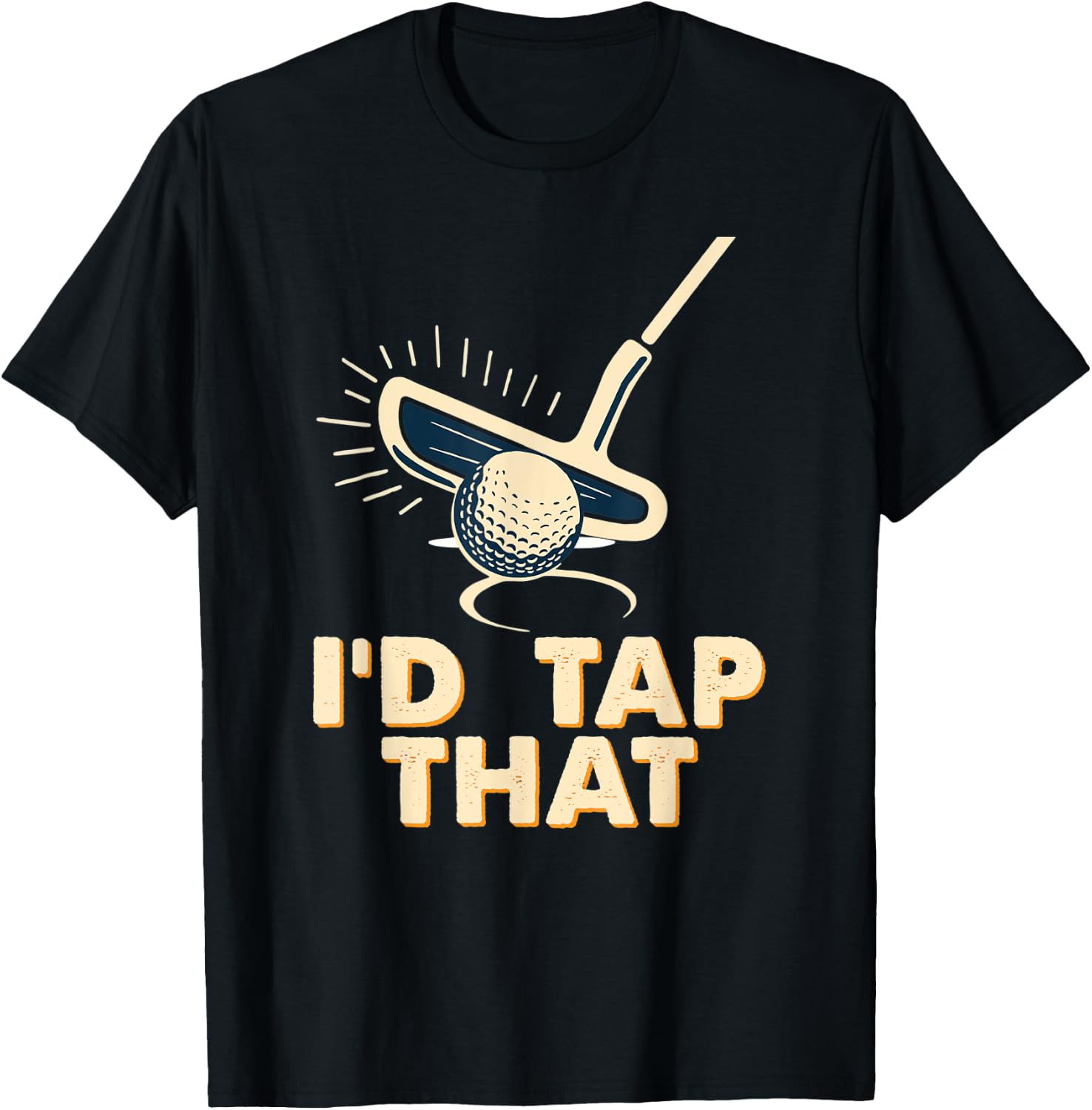 Retro Vintage I'd Tap That Funny Golfer Golf Club Gift T-Shirt - T-Shirt | Black