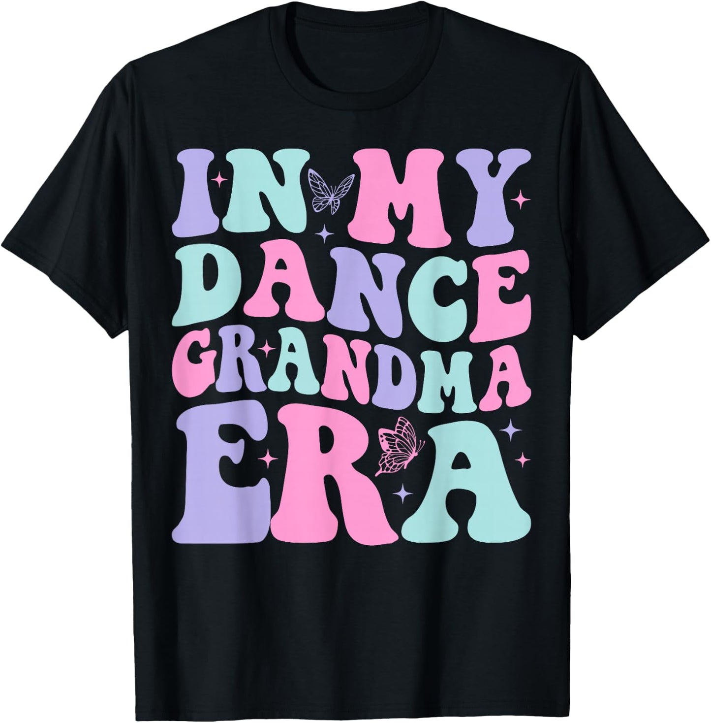 In My Dance Grandma Era Groovy Dance Grandma T-Shirt - T-Shirt | Black