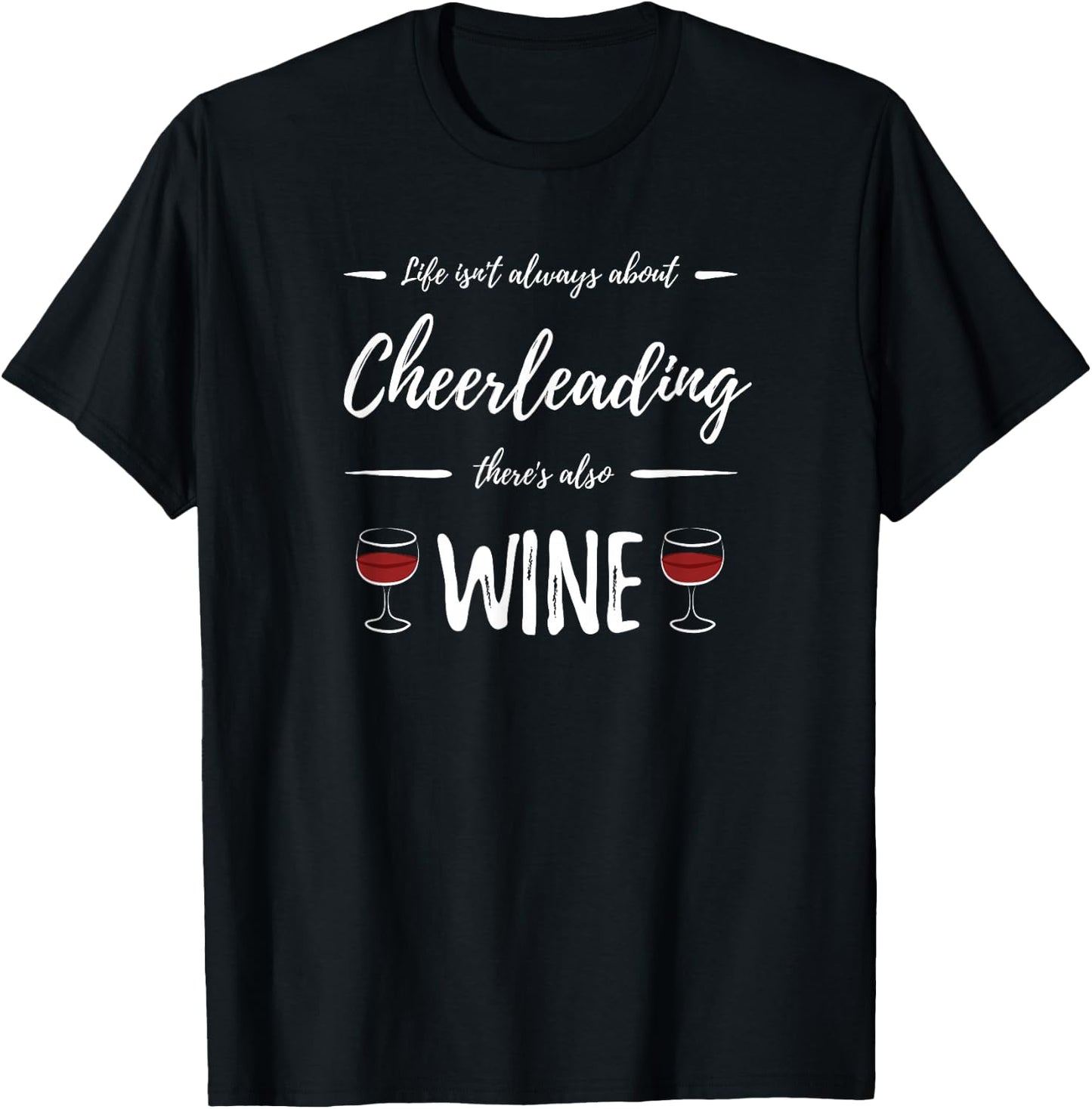Wine Drinker Cheerleading Funny Cheerleader Gift T-Shirt - T-Shirt | Black
