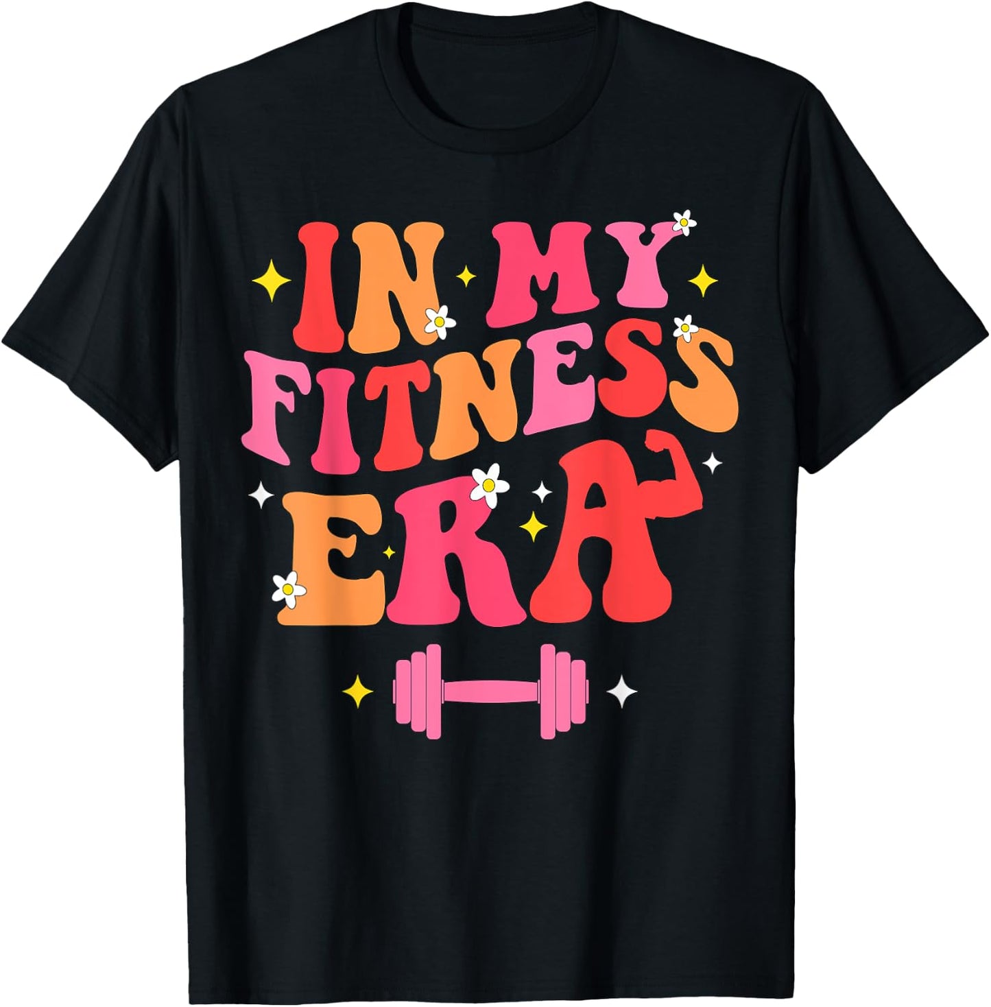 In My Fitness Era Workout Sport Motivation Lifting Gym T-Shirt - T-Shirt | Black