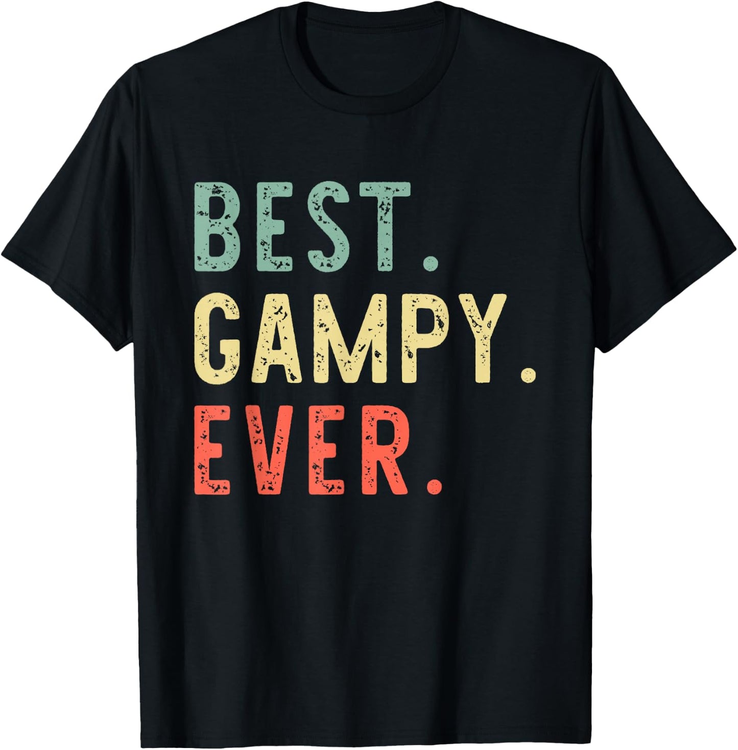 Best Gampy Ever Funny Retro Vintage T-Shirt - T-Shirt | Black