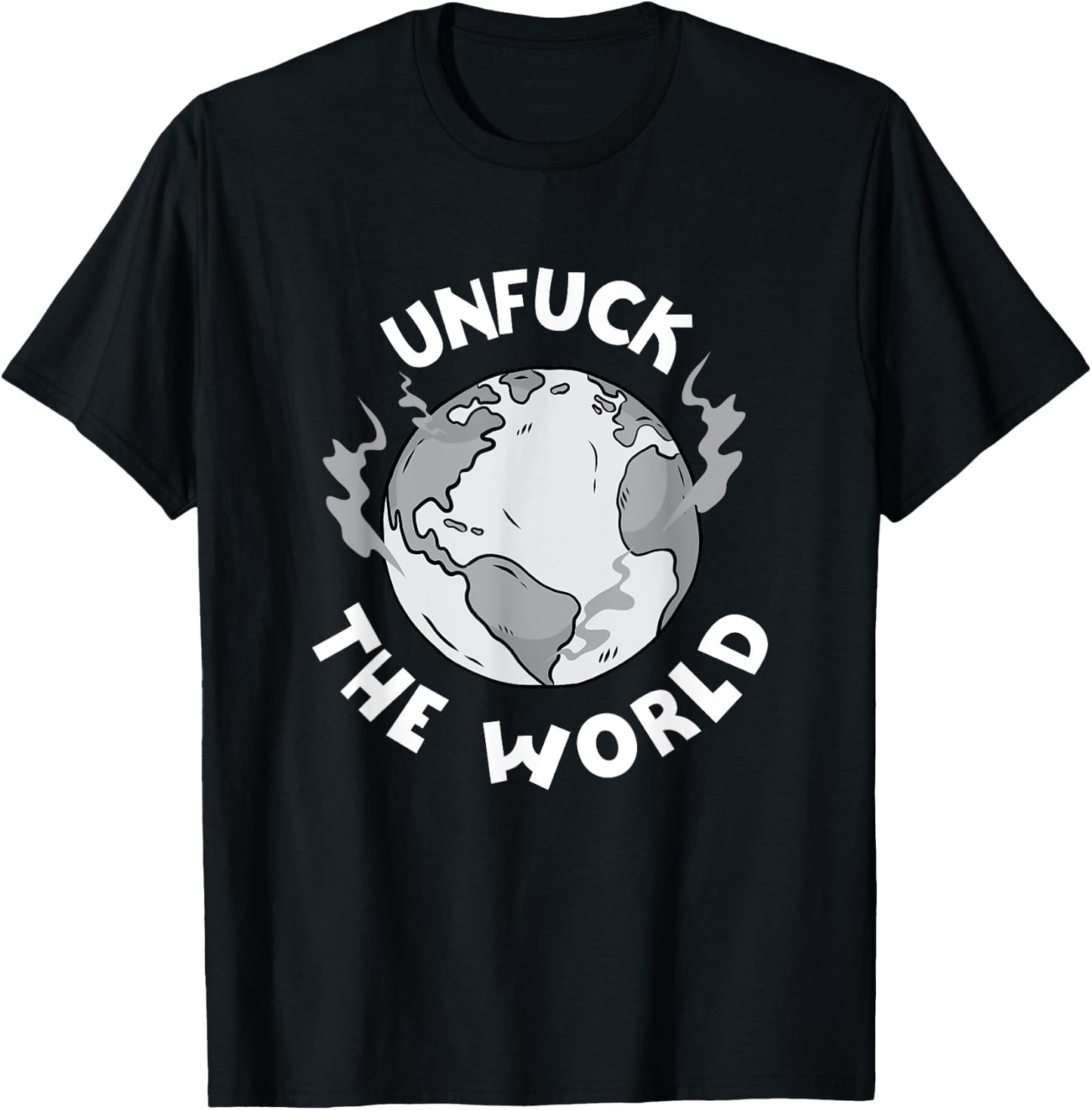 Unfuck The World Save The Elephants Earth Day 2021 Gifts T-Shirt - T-Shirt | Black