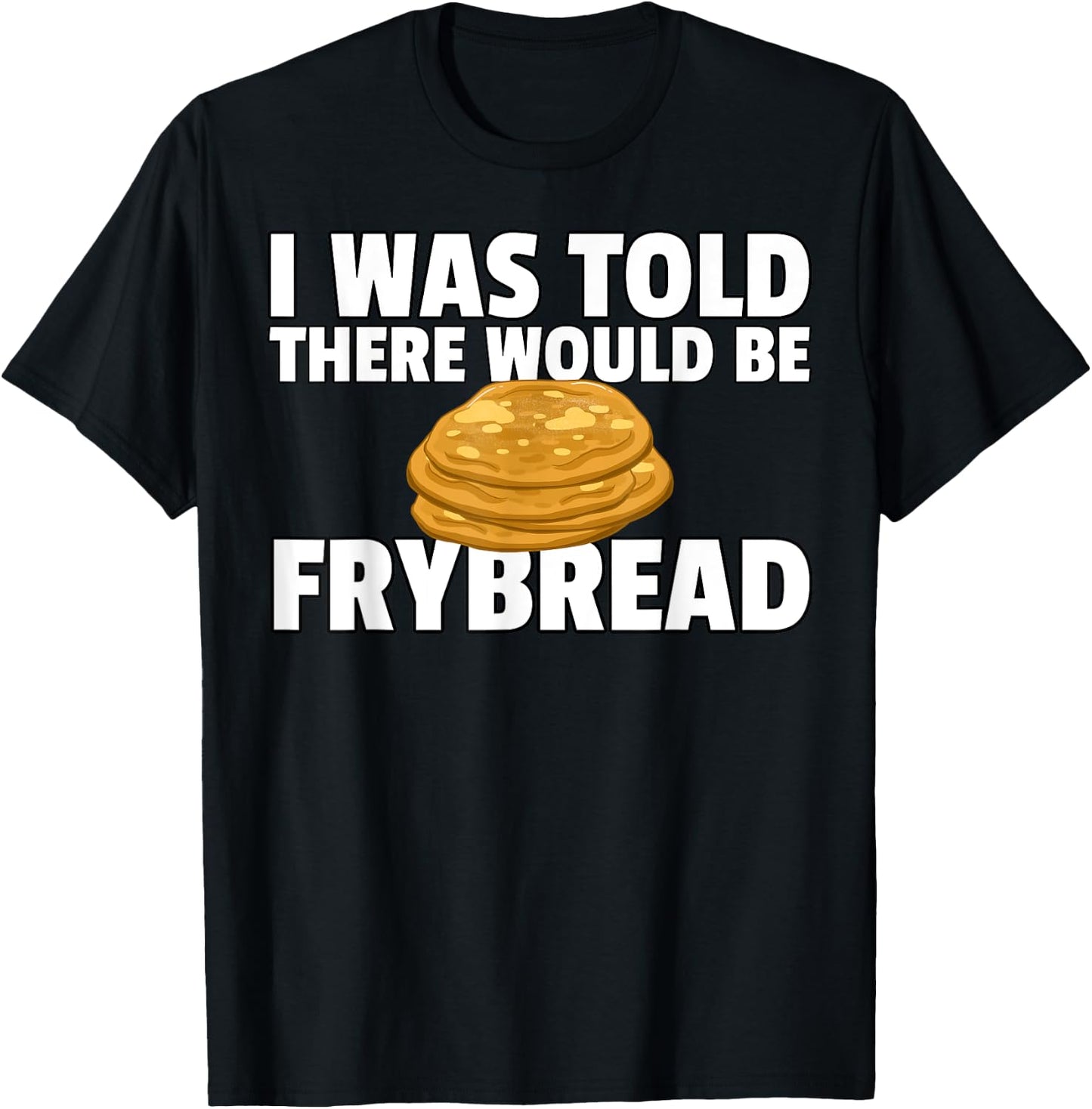 Frybread Native American Indian Taco T-Shirt - T-Shirt | Black