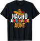 Nacho Average Aunt Cinco De Mayo Funny Mexican Latin T-Shirt - T-Shirt | Black