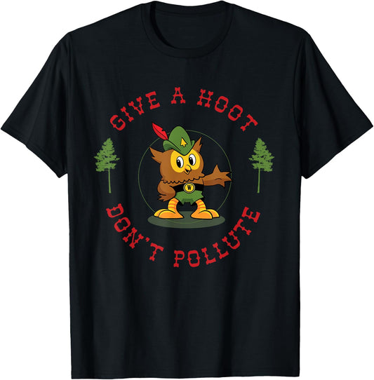 Give A Hoot Don't Pollute Cute Woodsy Owl Forest Keeper T-Shirt - T-Shirt | Black