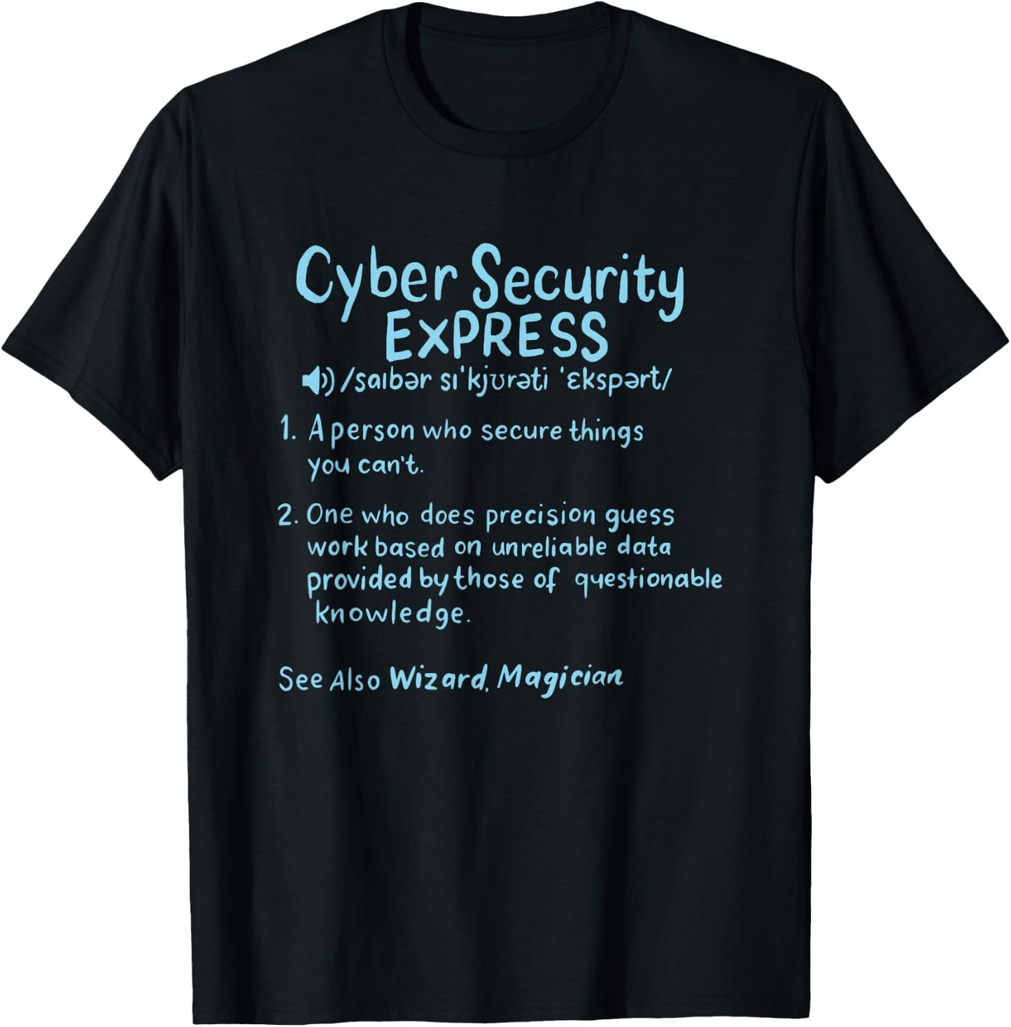 Cyber Security Gift: Cyber Security Definition - -Adults, Black, Small, Short Sleeve T-Shirt - T-Shirt | Black